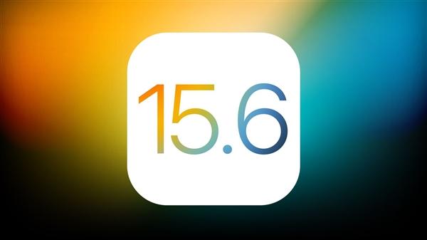 武陵源苹果手机维修分享iOS15.6正式版更新反馈汇总 